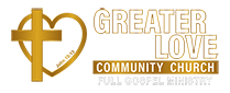 Greater Love Community Church